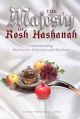 91211 The Majesty of Rosh Hashanah: Understanding Malchuyos, Zichronos and Shofaros